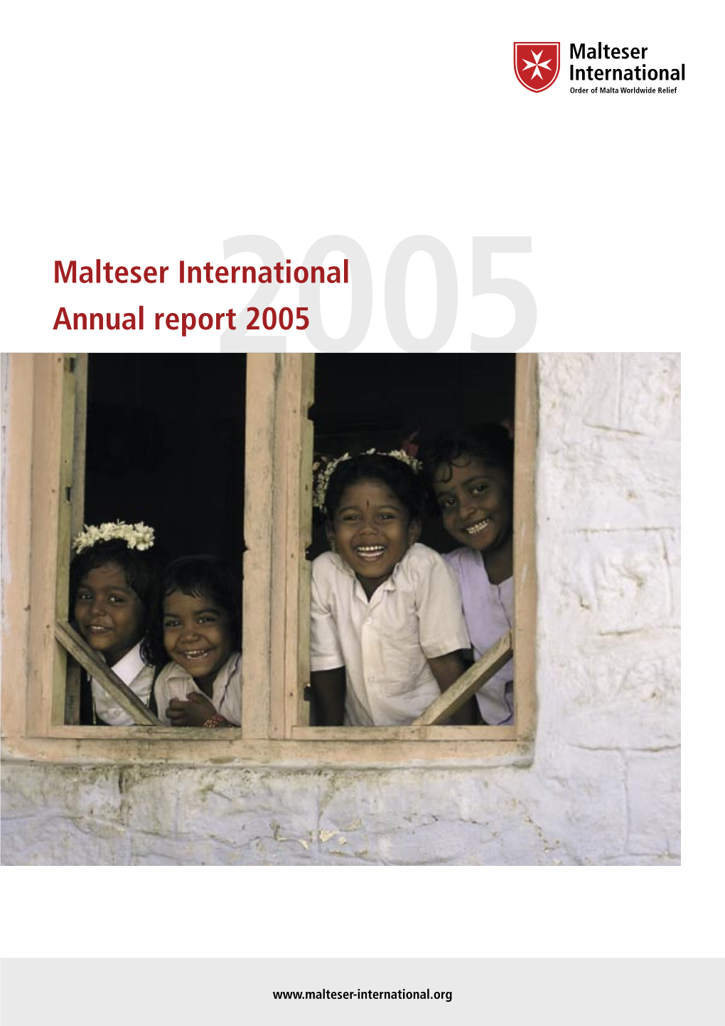 Malteser International Annual Report 2005