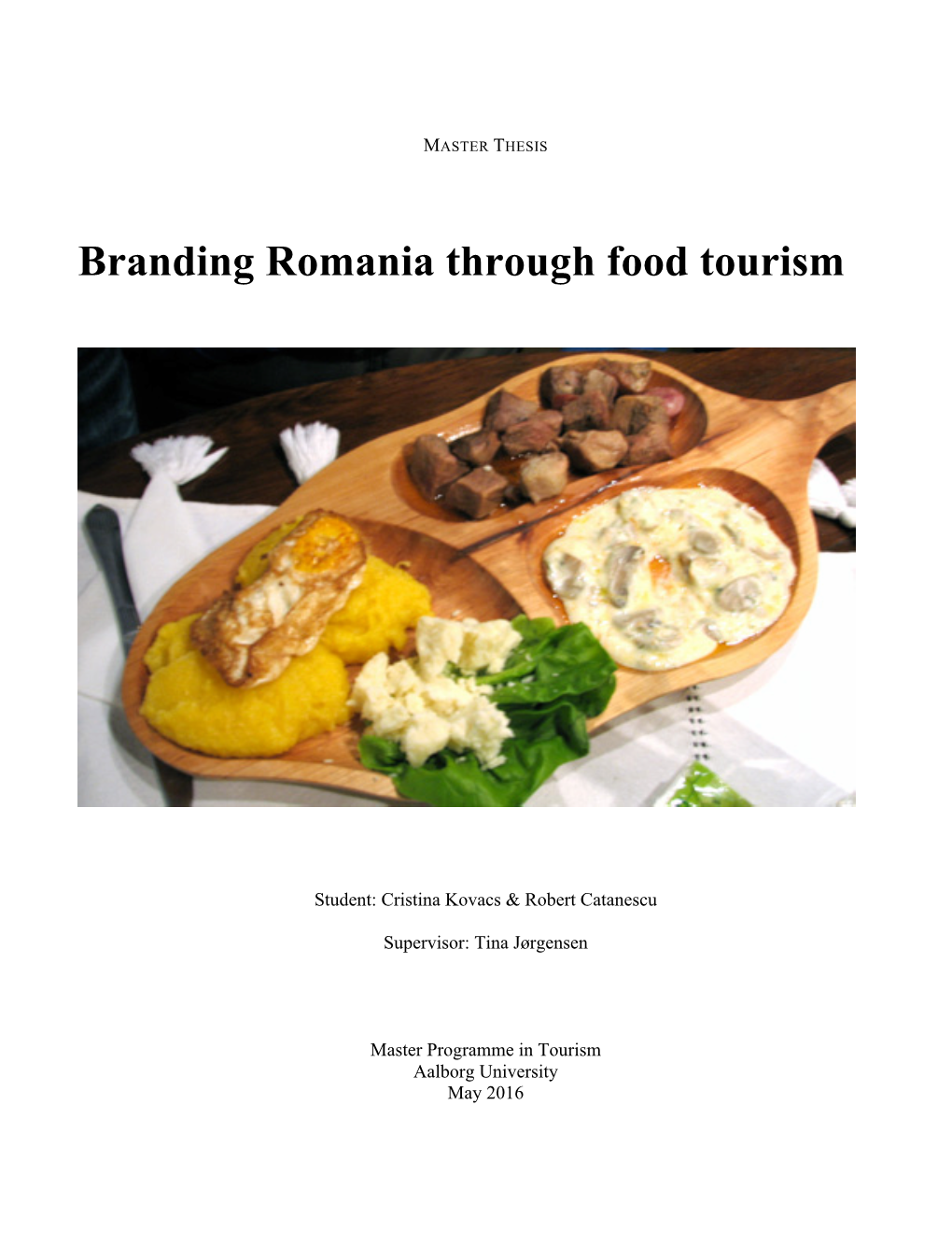 Branding Romania Through Food Tourism