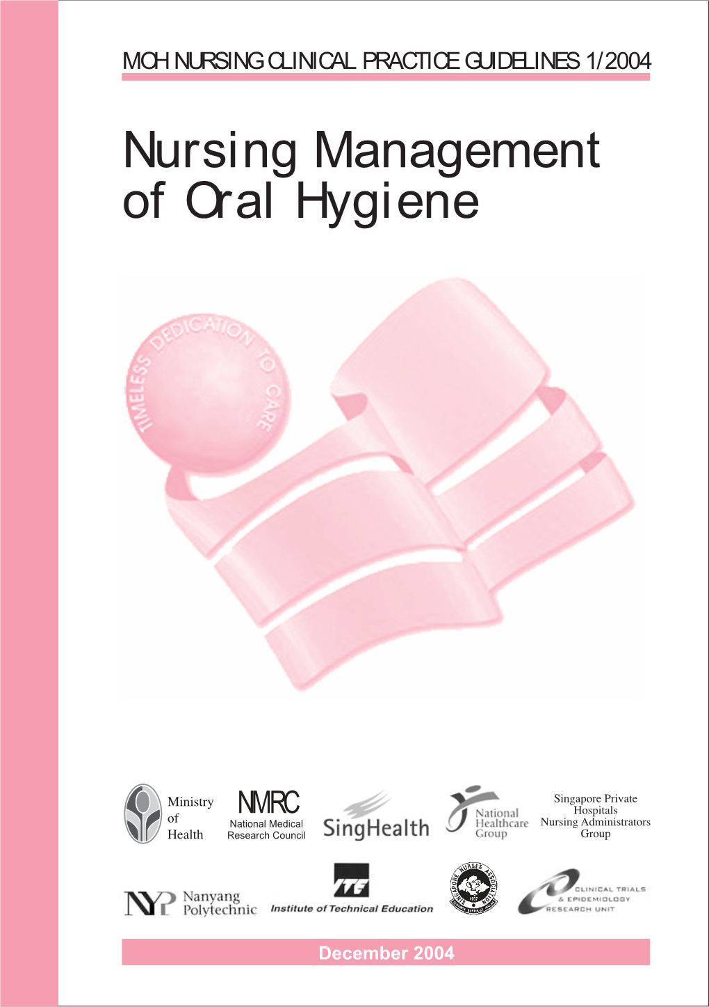 Nursing Management of Oral Hygiene