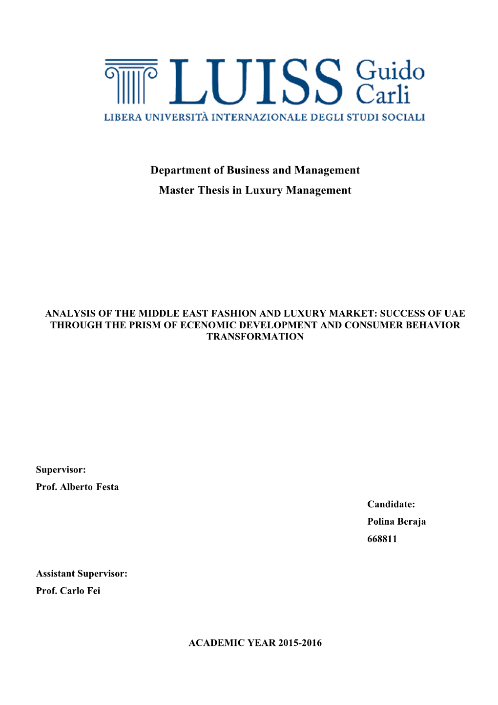 Department of Business and Management Master Thesis in Luxury Management