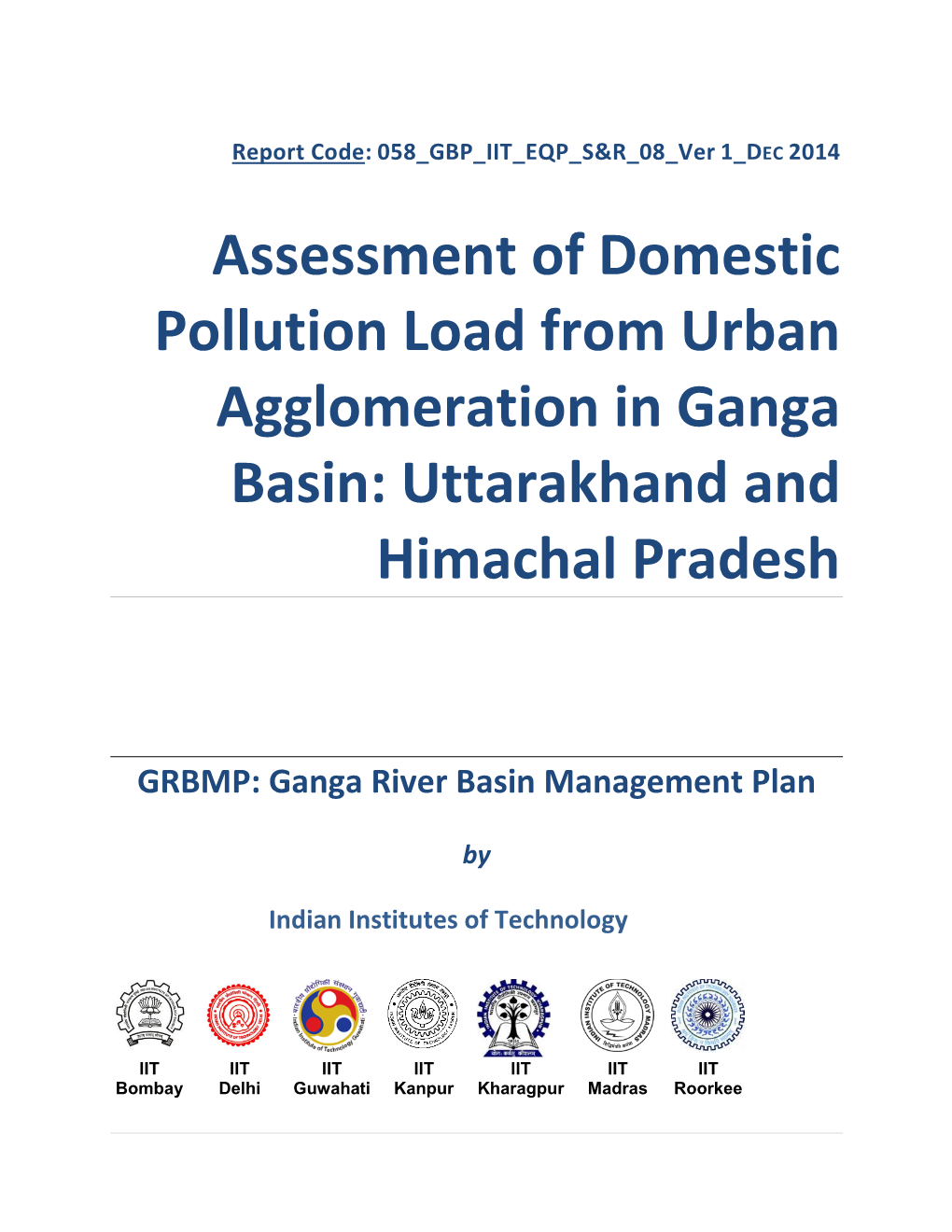 Assessment of Domestic Pollution Load from Urban Agglomeration in Ganga Basin: Uttarakhand and Himachal Pradesh