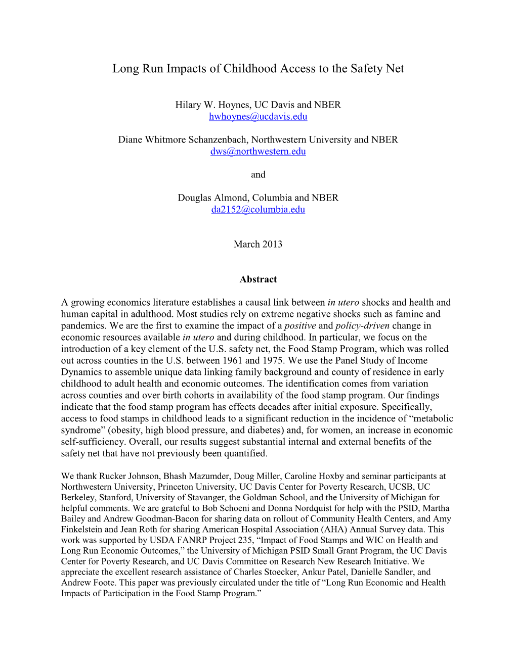 Long Run Impacts of Childhood Access to the Safety Net