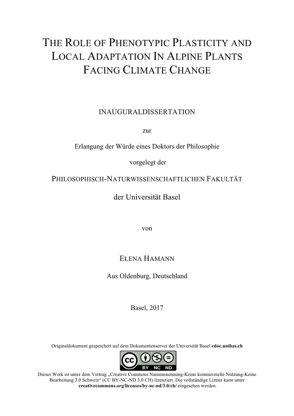 The Role of Phenotypic Plasticity and Local Adaptation in Alpine Plants Facing Climate Change