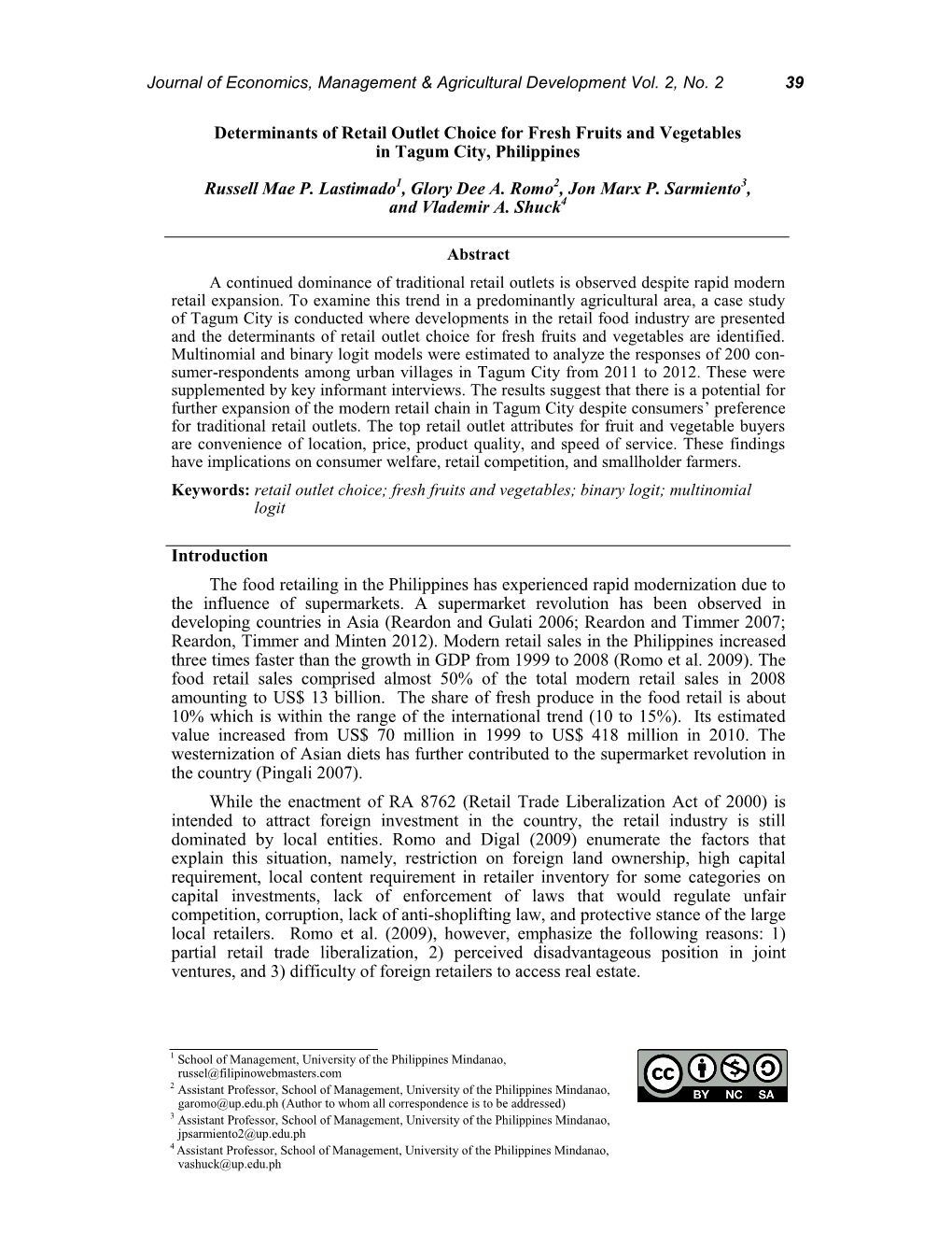 Introduction the Food Retailing in the Philippines Has Experienced Rapid Modernization Due to the Influence of Supermarkets