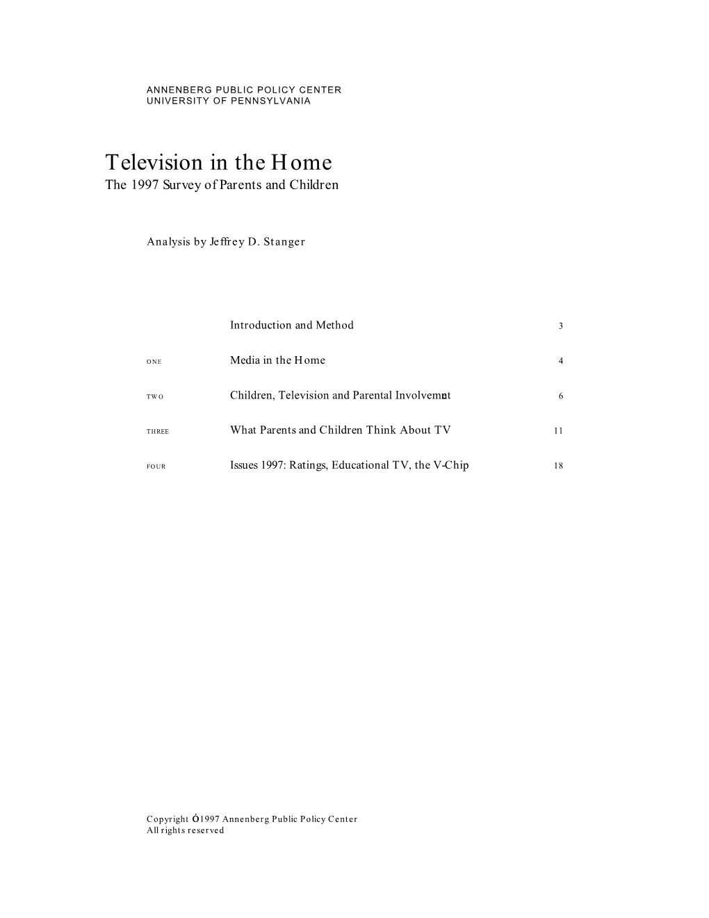 Television in the Home the 1997 Survey of Parents and Children