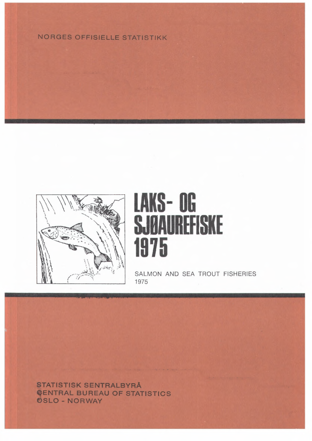 Laks- Og Sjøaurefiske 1975