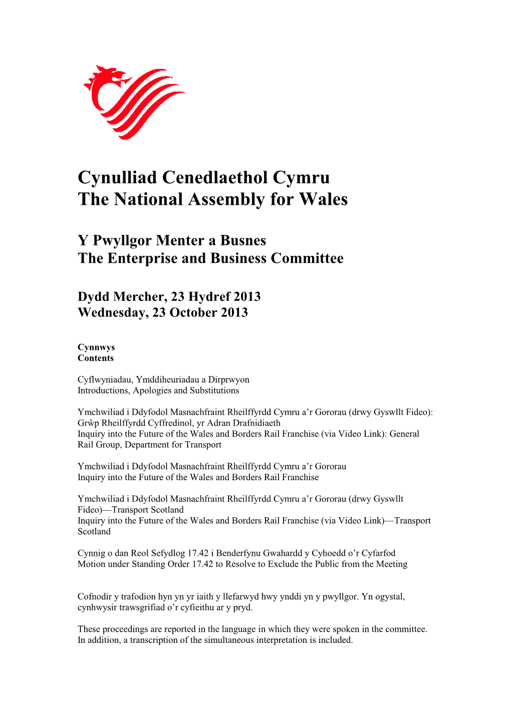 Cynulliad Cenedlaethol Cymru the National Assembly for Wales