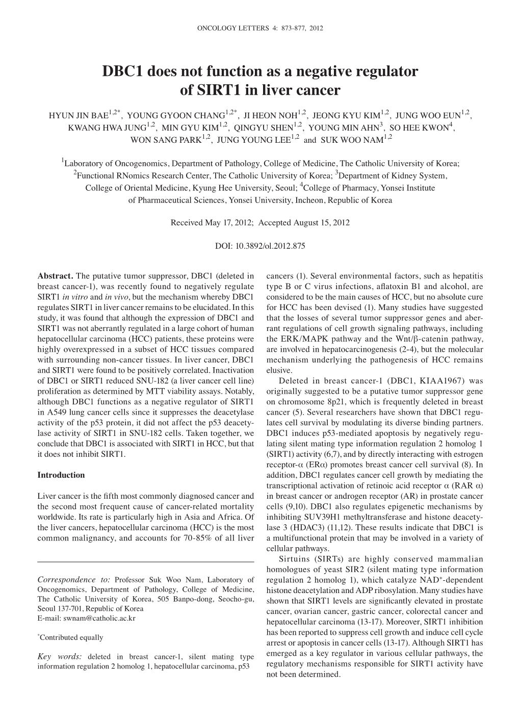 DBC1 Does Not Function As a Negative Regulator of SIRT1 in Liver Cancer