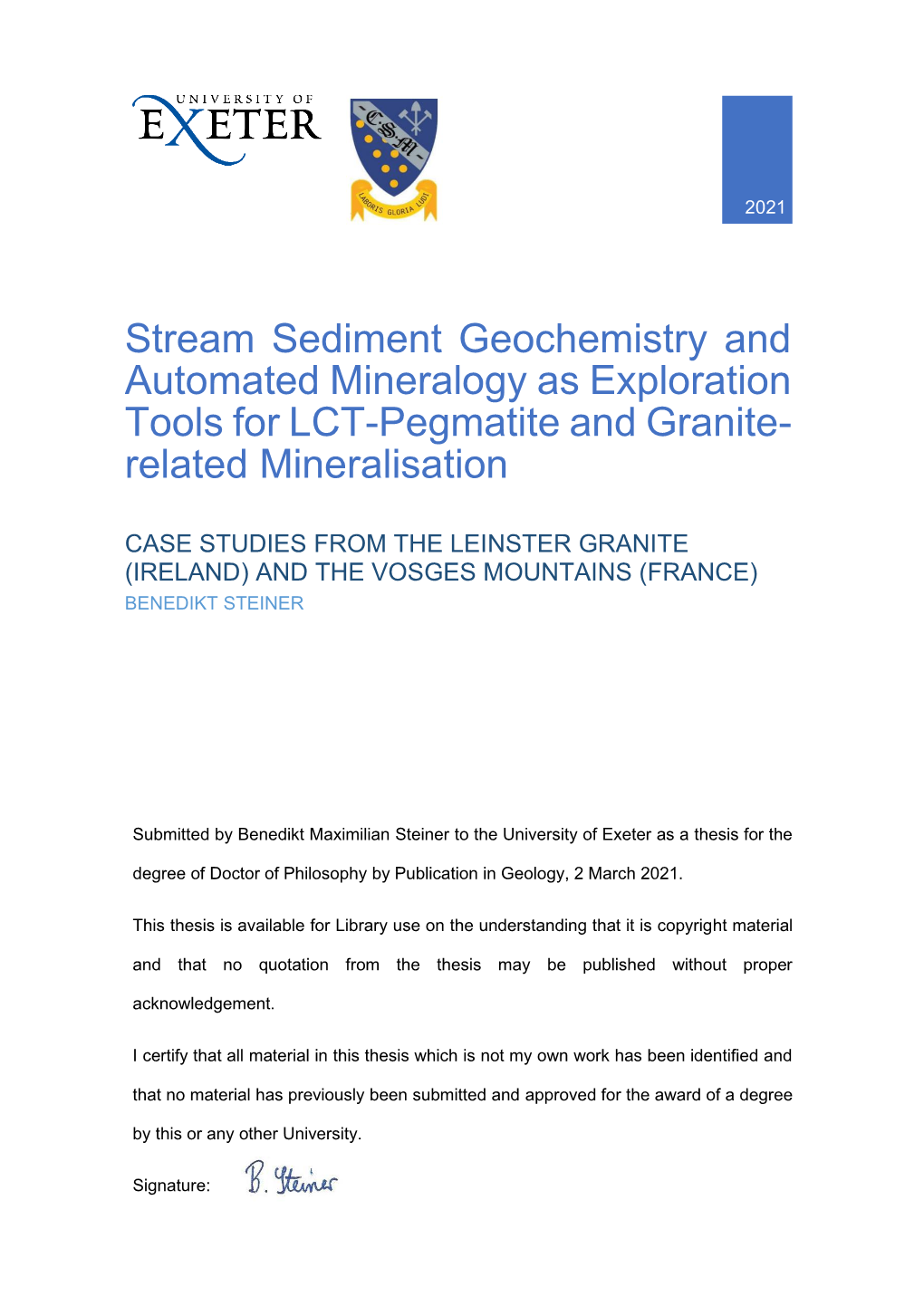 Stream Sediment Geochemistry and Automated Mineralogy As Exploration Tools for LCT-Pegmatite and Granite- Related Mineralisation