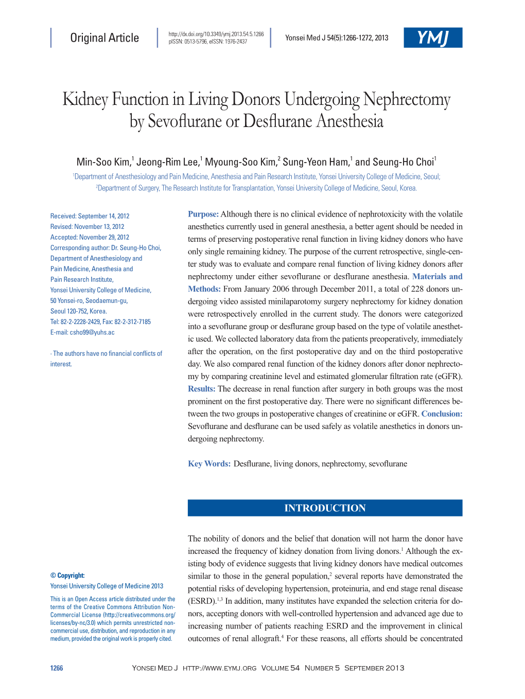 Kidney Function in Living Donors Undergoing Nephrectomy by Sevoflurane Or Desflurane Anesthesia