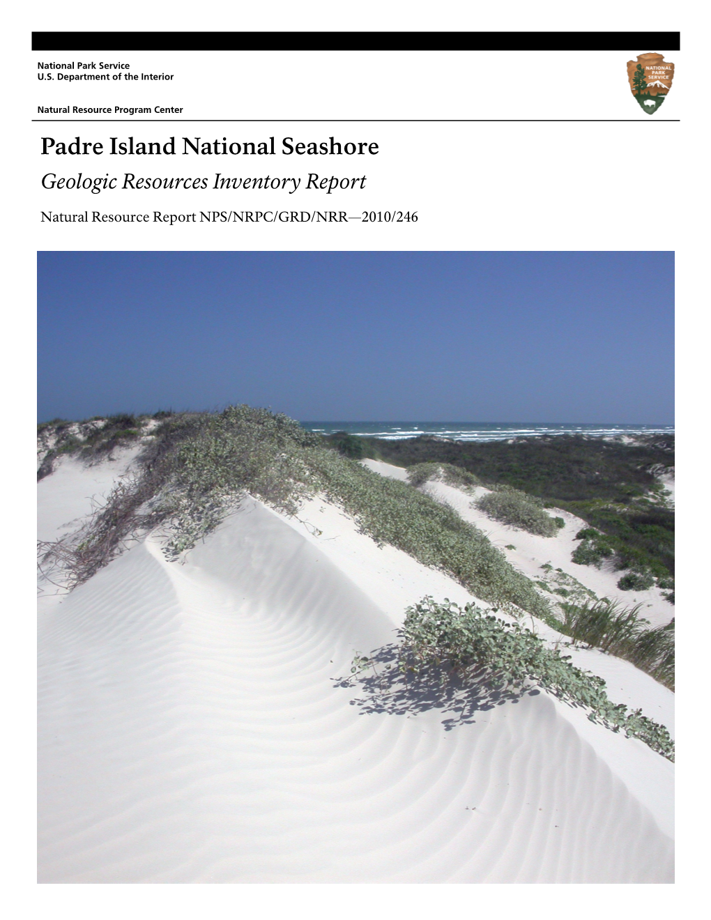 Padre Island National Seashore Geologic Resources Inventory Report