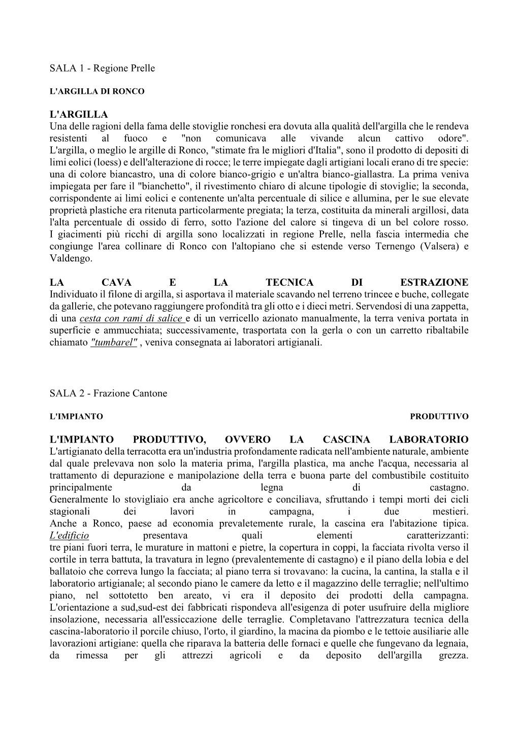 SALA 1 - Regione Prelle