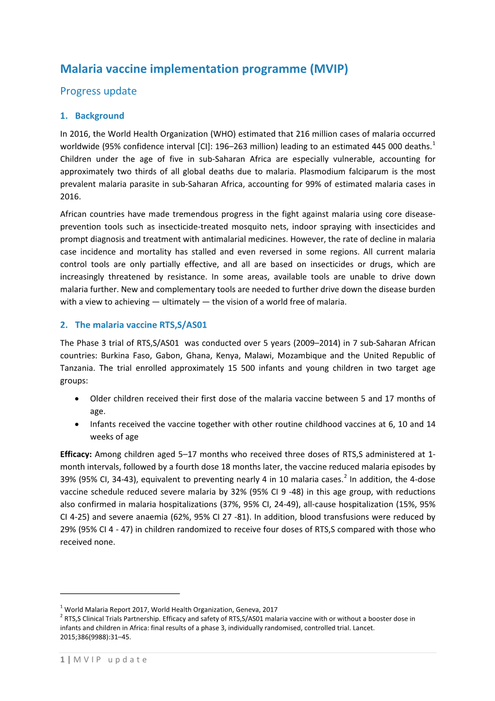 Malaria Vaccine Implementation Programme (MVIP) Progress Update