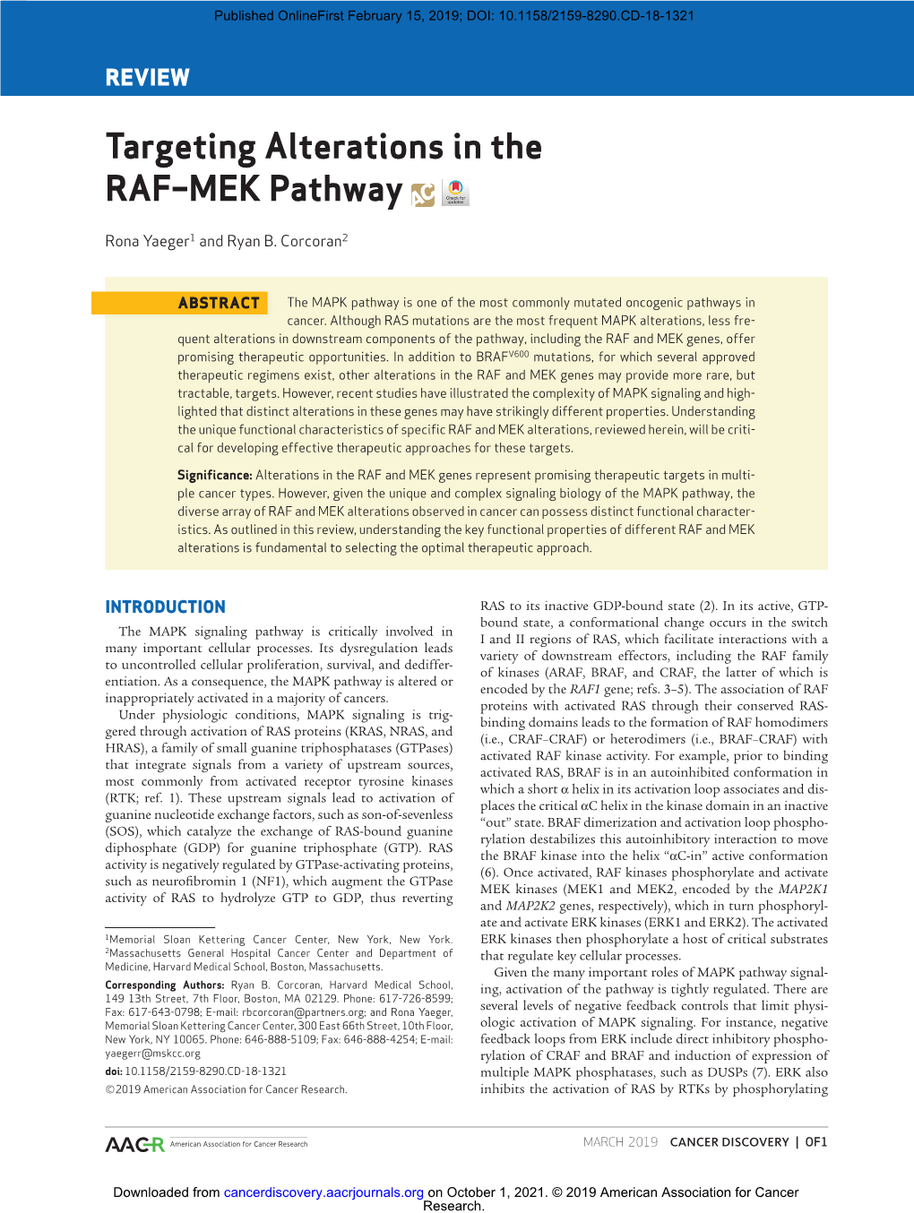 Targeting Alterations in the RAF–MEK Pathway