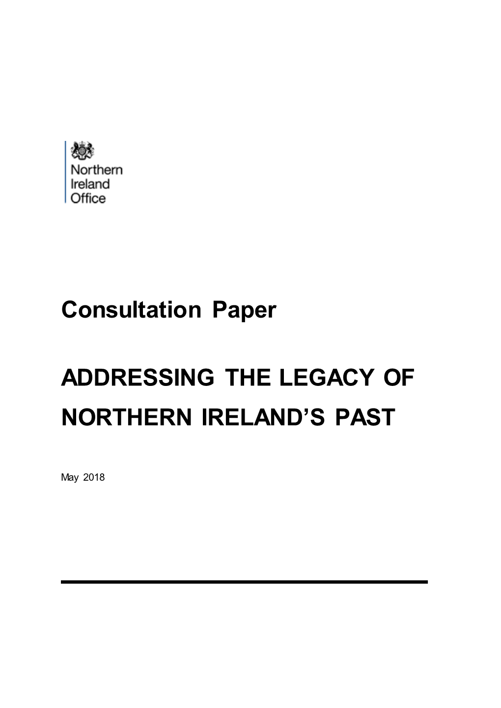 Consultation Paper: Addressing the Legacy of Northern Ireland's Past