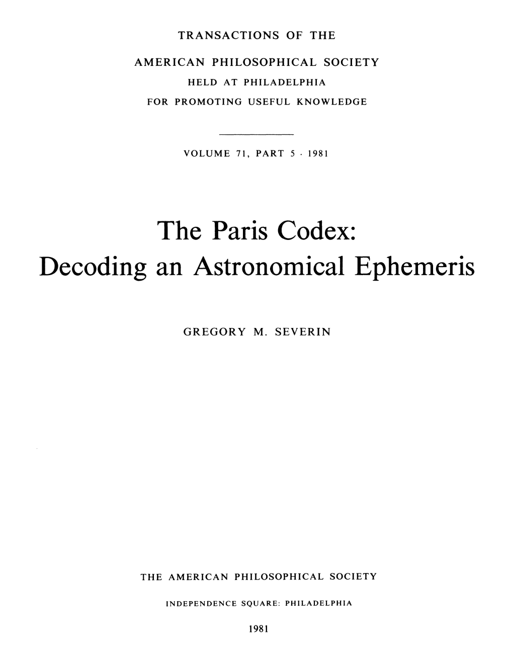 The Paris Codex: Decoding an Astronomical Ephemeris