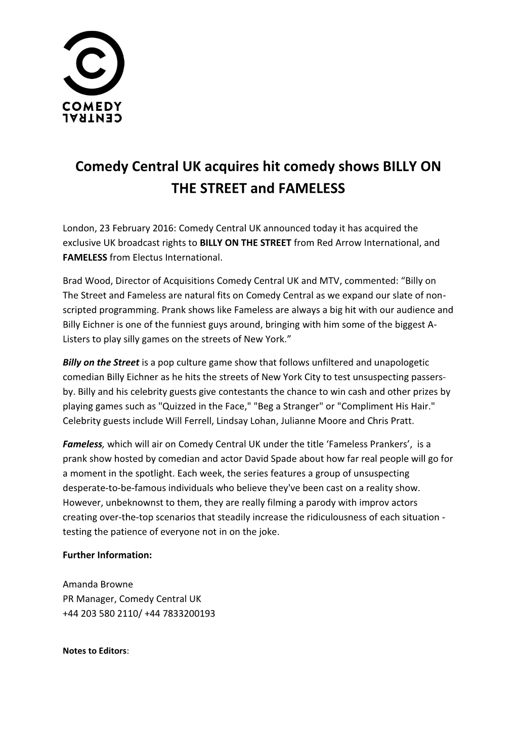 Comedy Central UK Acquires Hit Comedy Shows BILLY on the STREET and FAMELESS