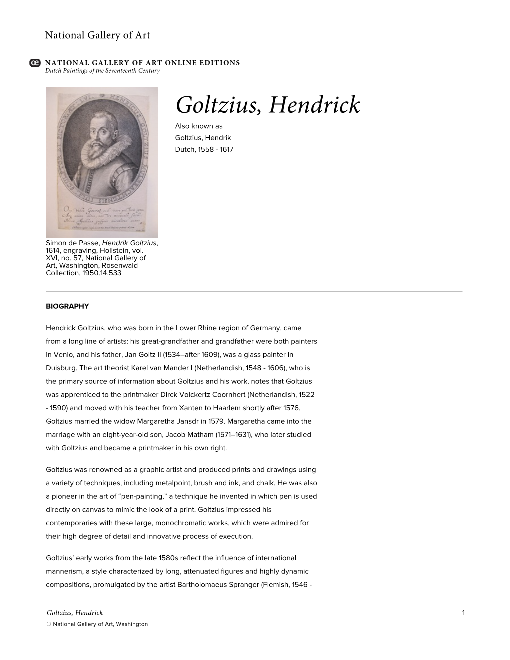 Goltzius, Hendrick Also Known As Goltzius, Hendrik Dutch, 1558 - 1617