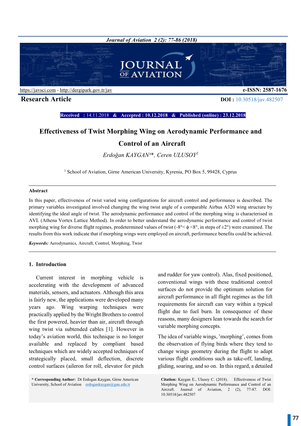 Research Article Effectiveness of Twist Morphing Wing on Aerodynamic Performance and Control of an Aircraft