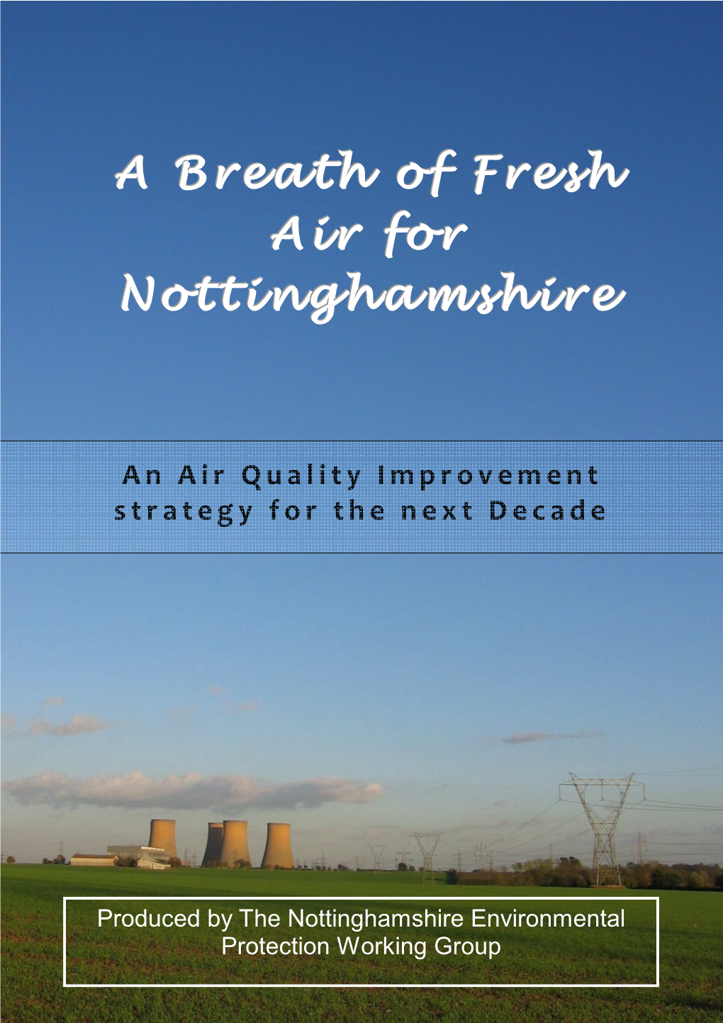 Nottinghamshire Air Quality Strategy