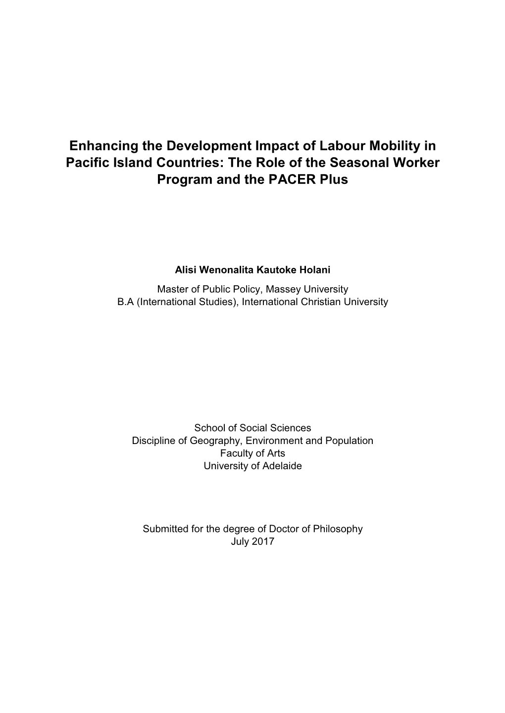 Enhancing the Development Impact of Labour Mobility in Pacific Island Countries: the Role of the Seasonal Worker Program and the PACER Plus