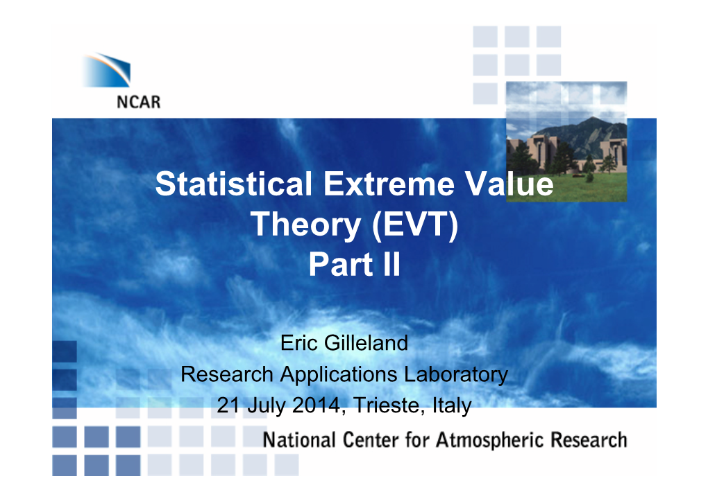 Statistical Extreme Value Theory (EVT) Part II