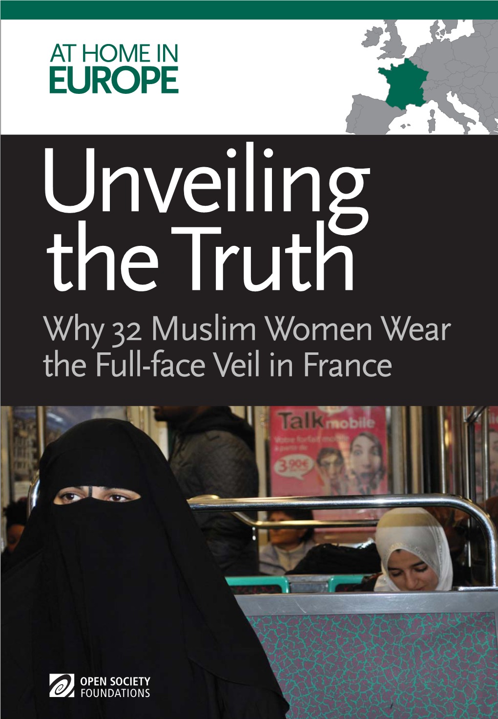 Unveiling the Truth: Why 32 Muslim Women Wear the Full-Face Veil In