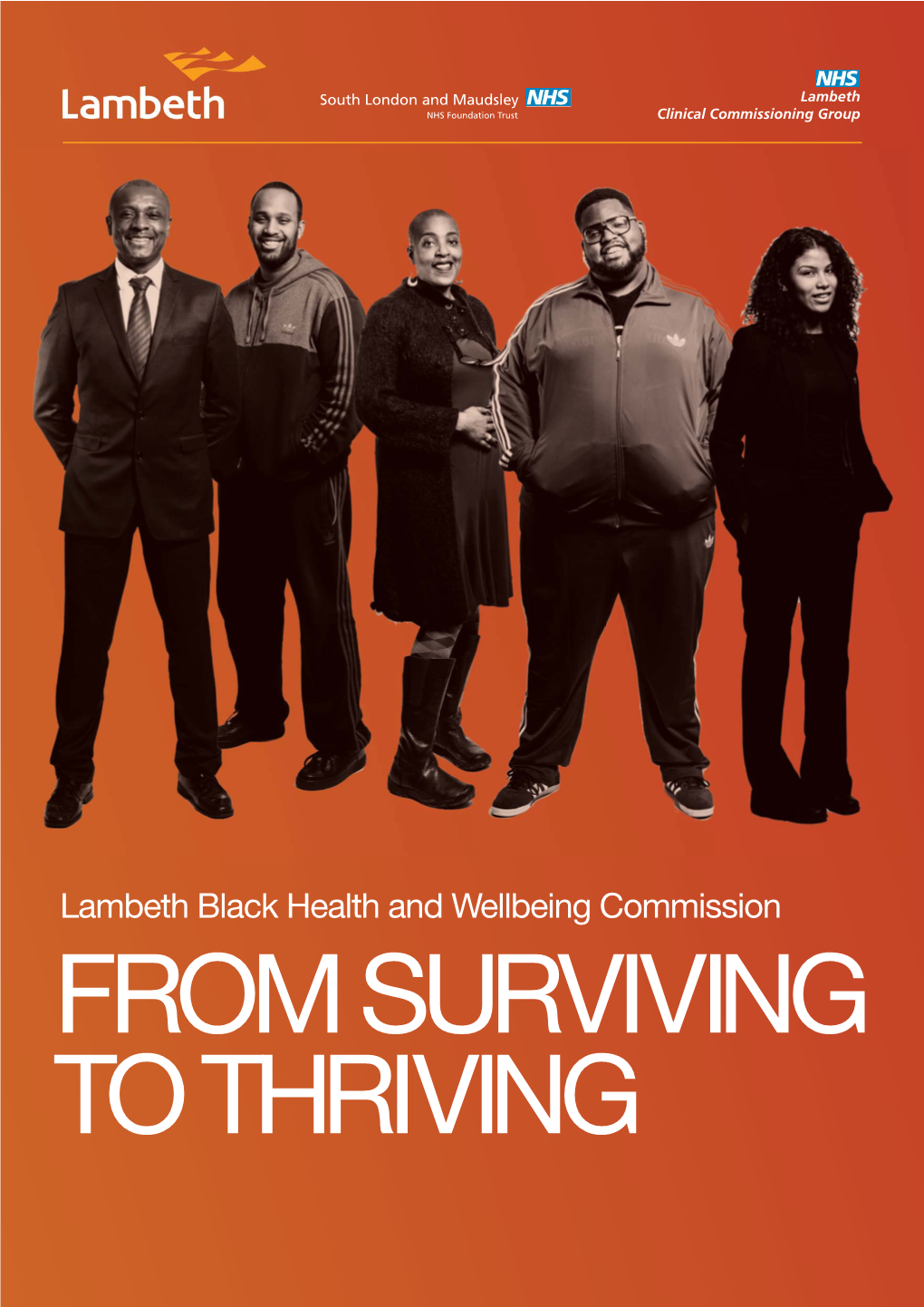 Lambeth Black Health and Wellbeing Commission from SURVIVING to THRIVING