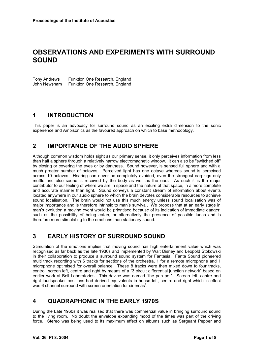 Observations and Experiments with Surround Sound