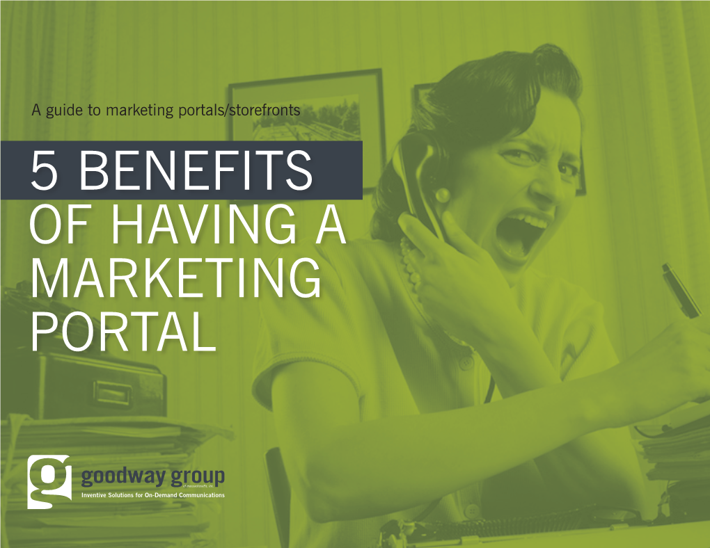 5 Benefits of Having a Marketing Portal