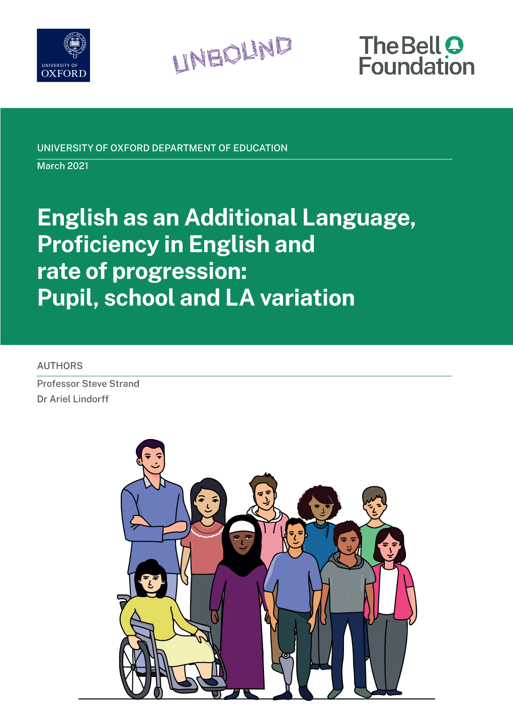 English As an Additional Language, Proficiency in English and Rate of Progression: Pupil, School and La Variation