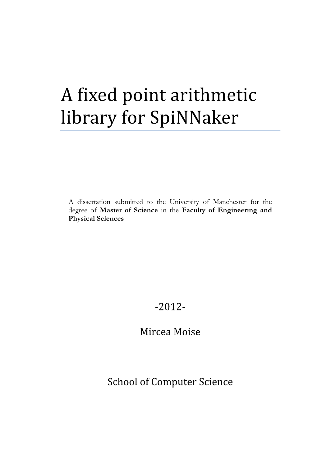 A Fixed Point Arithmetic Library for Spinnaker