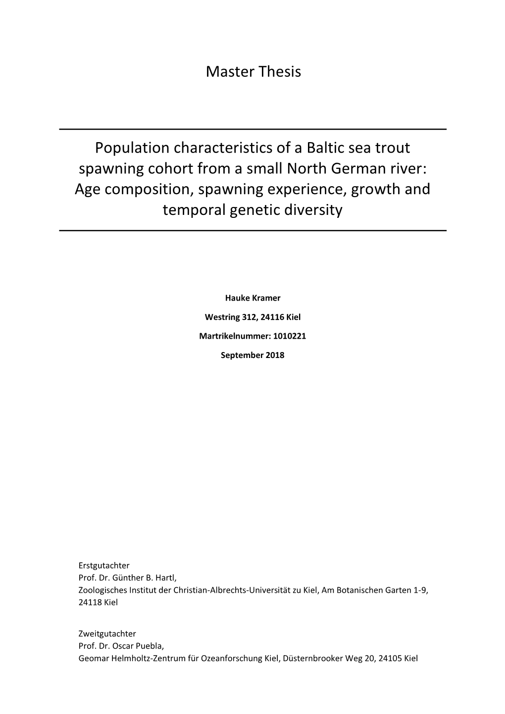 Master Thesis Population Characteristics of a Baltic Sea Trout Spawning Cohort from a Small North German River