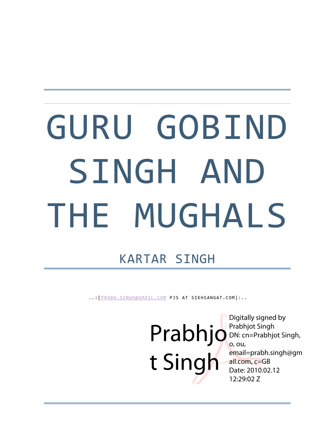 Guru Gobind Singh and the Mughals