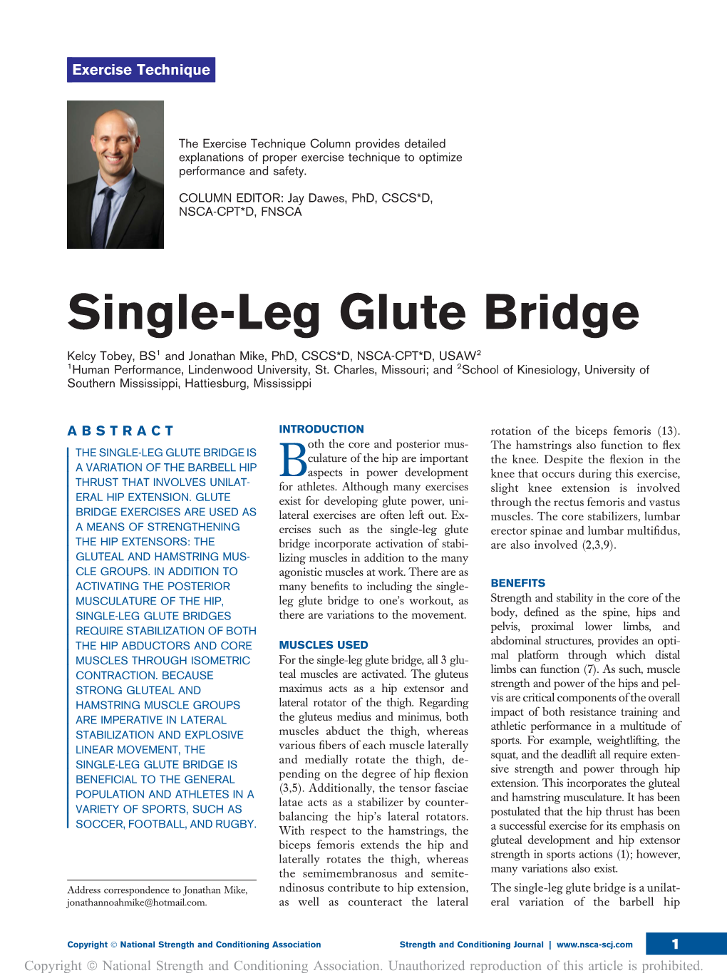 Single-Leg Glute Bridge Kelcy Tobey, BS1 and Jonathan Mike, Phd, CSCS*D, NSCA-CPT*D, USAW2 1Human Performance, Lindenwood University, St