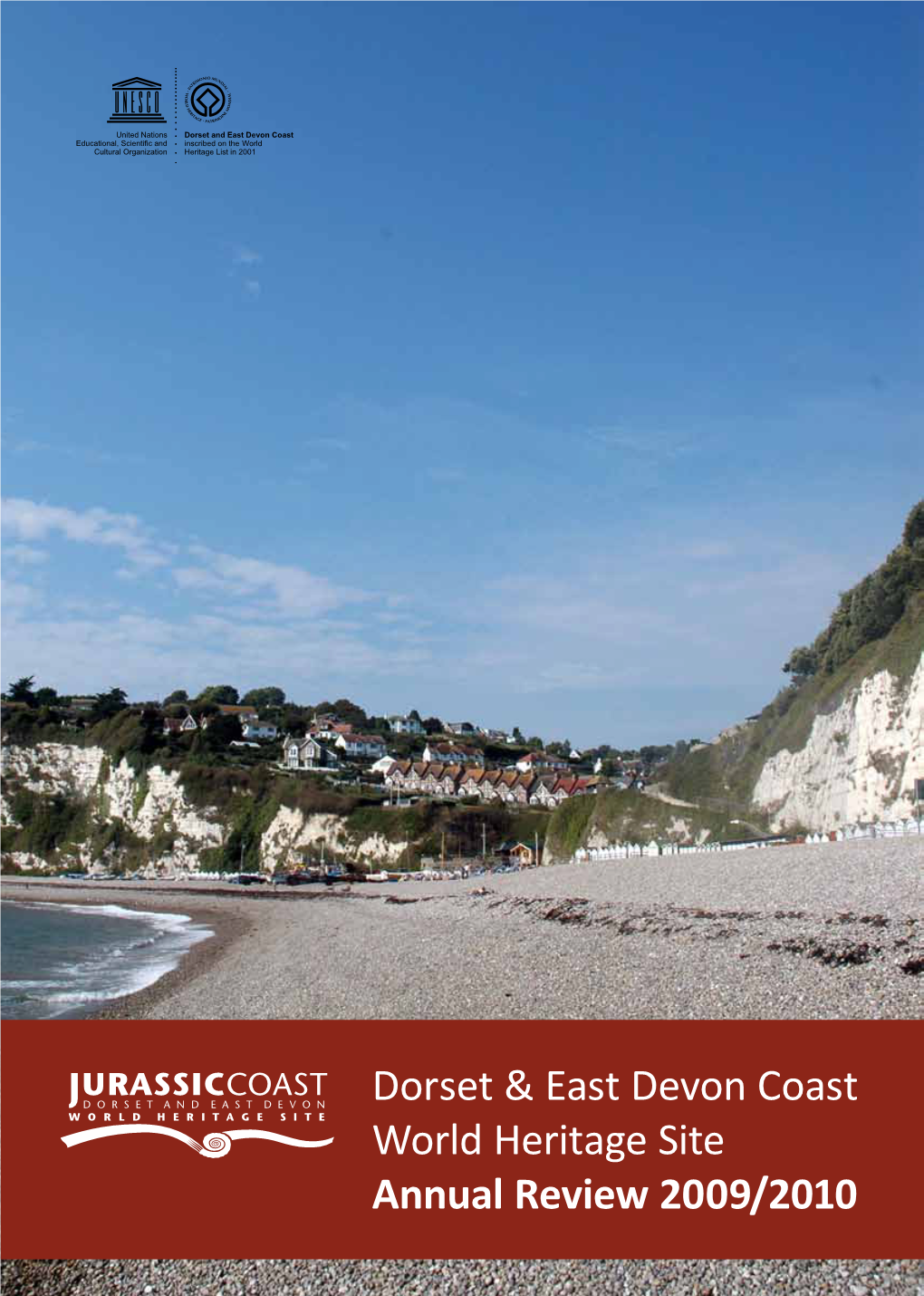 Dorset & East Devon Coast World Heritage Site Annual Review 2009