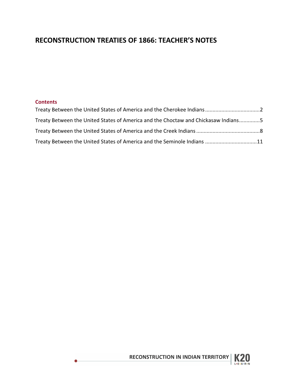 Reconstruction Treaties of 1866: Teacher's Notes