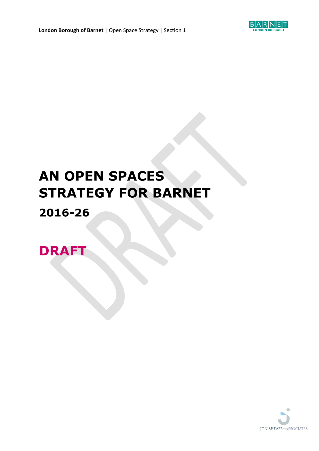 An Open Spaces Strategy for Barnet Draft