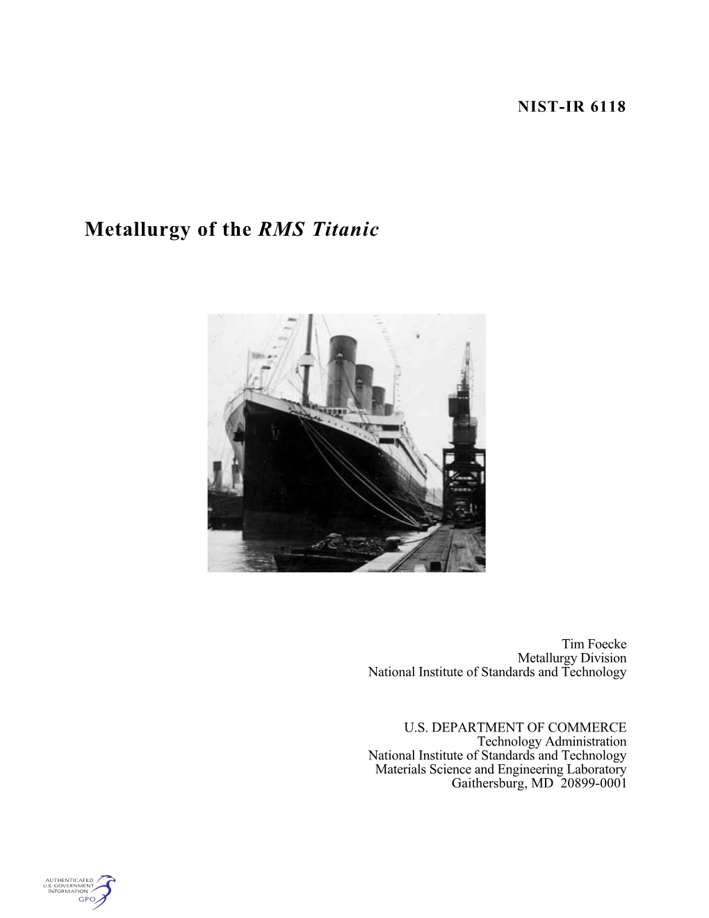 Metallurgy of the RMS Titanic