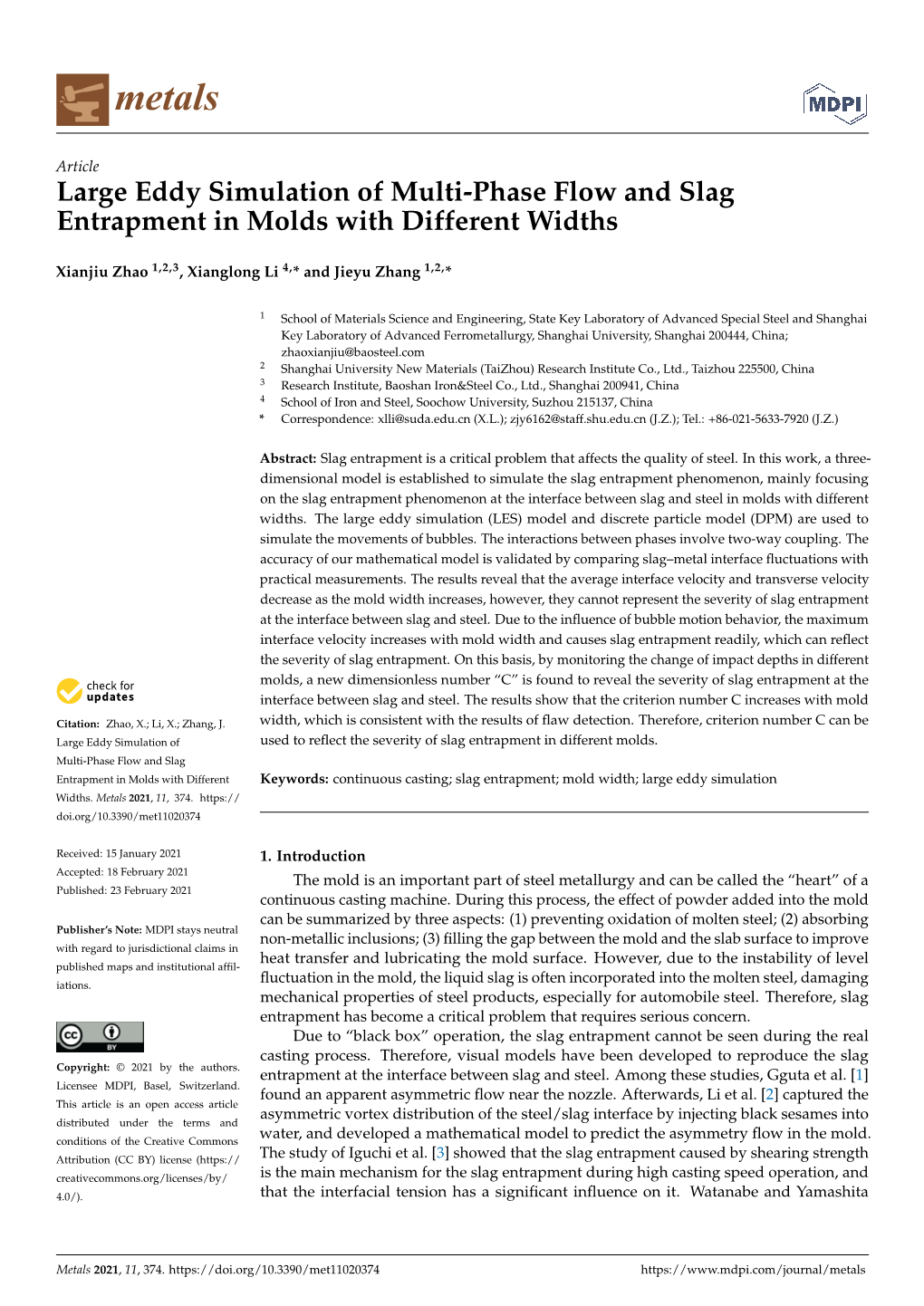 Large Eddy Simulation of Multi-Phase Flow and Slag Entrapment in Molds with Different Widths