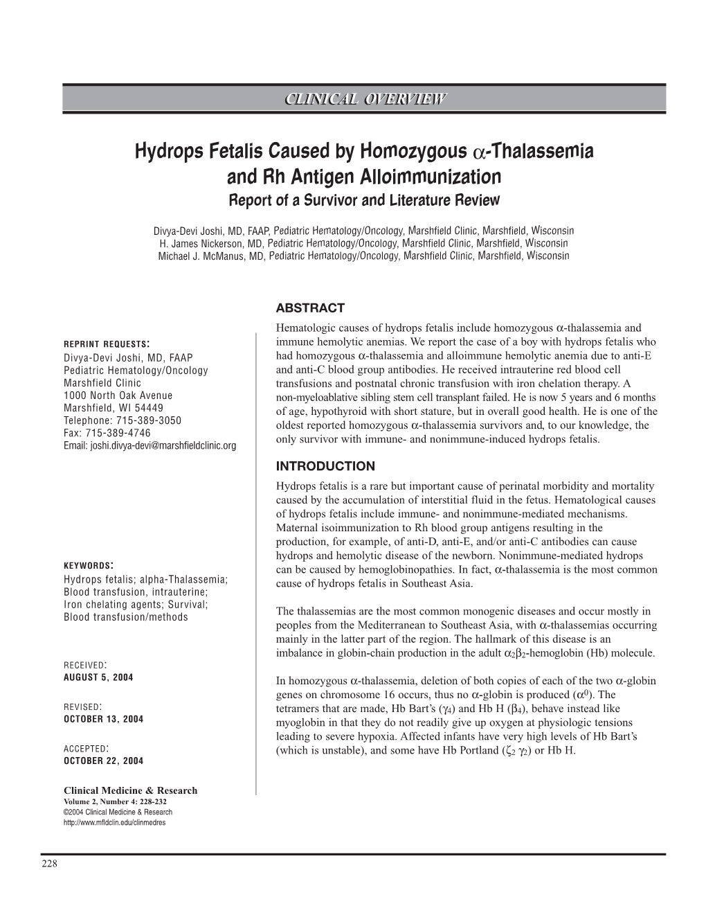 Hydrops Fetalis Caused by Homozygous Α-Thalassemia and Rh Antigen Alloimmunization Report of a Survivor and Literature Review