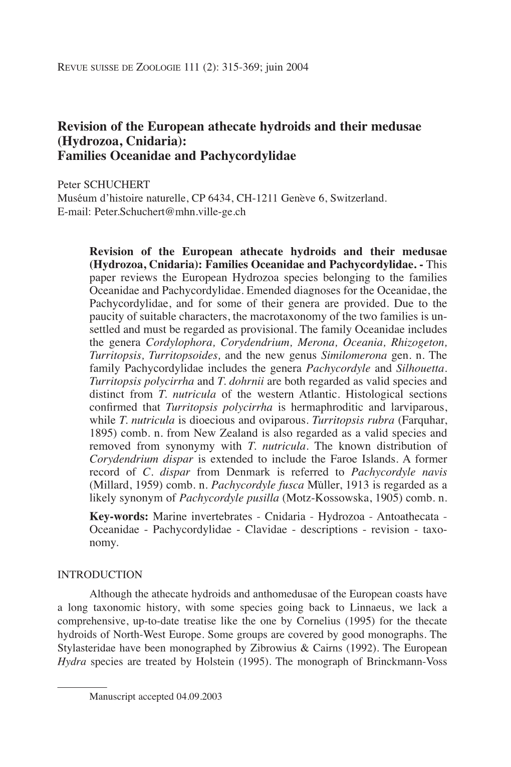 Revision of the European Athecate Hydroids and Their Medusae (Hydrozoa, Cnidaria): Families Oceanidae and Pachycordylidae