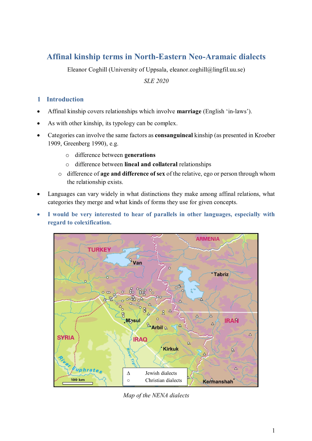 Affinal Kinship Terms in North-Eastern Neo-Aramaic Dialects Eleanor Coghill (University of Uppsala, Eleanor.Coghill@Lingfil.Uu.Se) SLE 2020