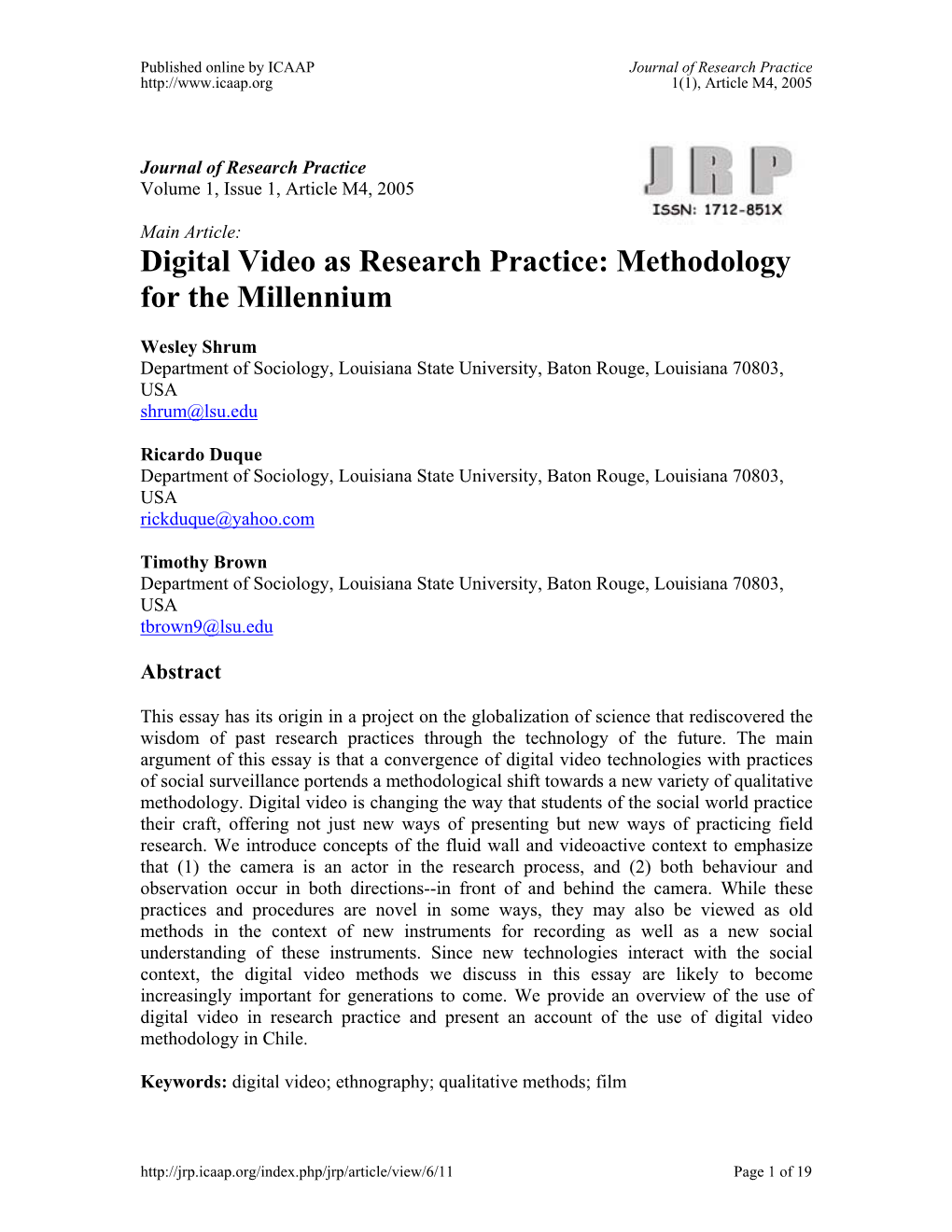 Digital Video As Research Practice: Methodology for the Millennium