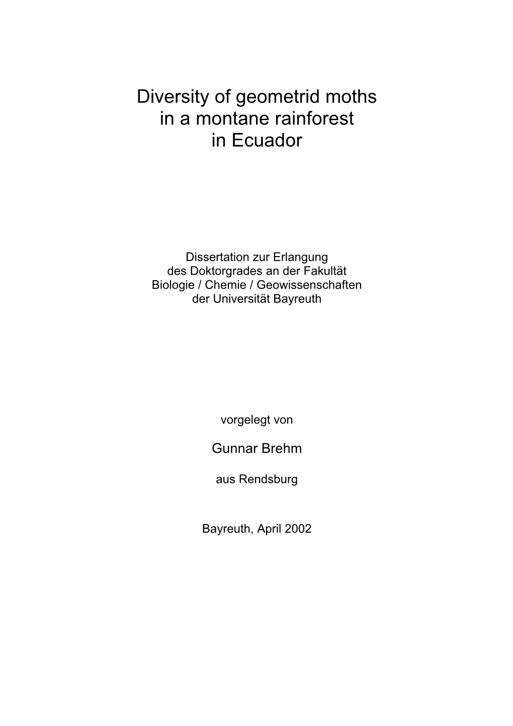 Diversity of Geometrid Moths in a Montane Rainforest in Ecuador