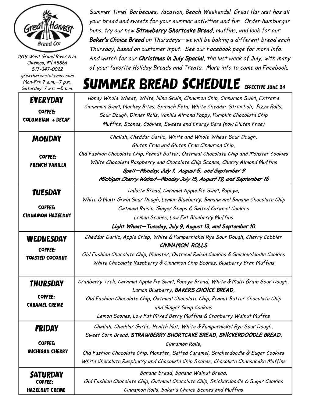 Summer Bread Schedule Effective June 24