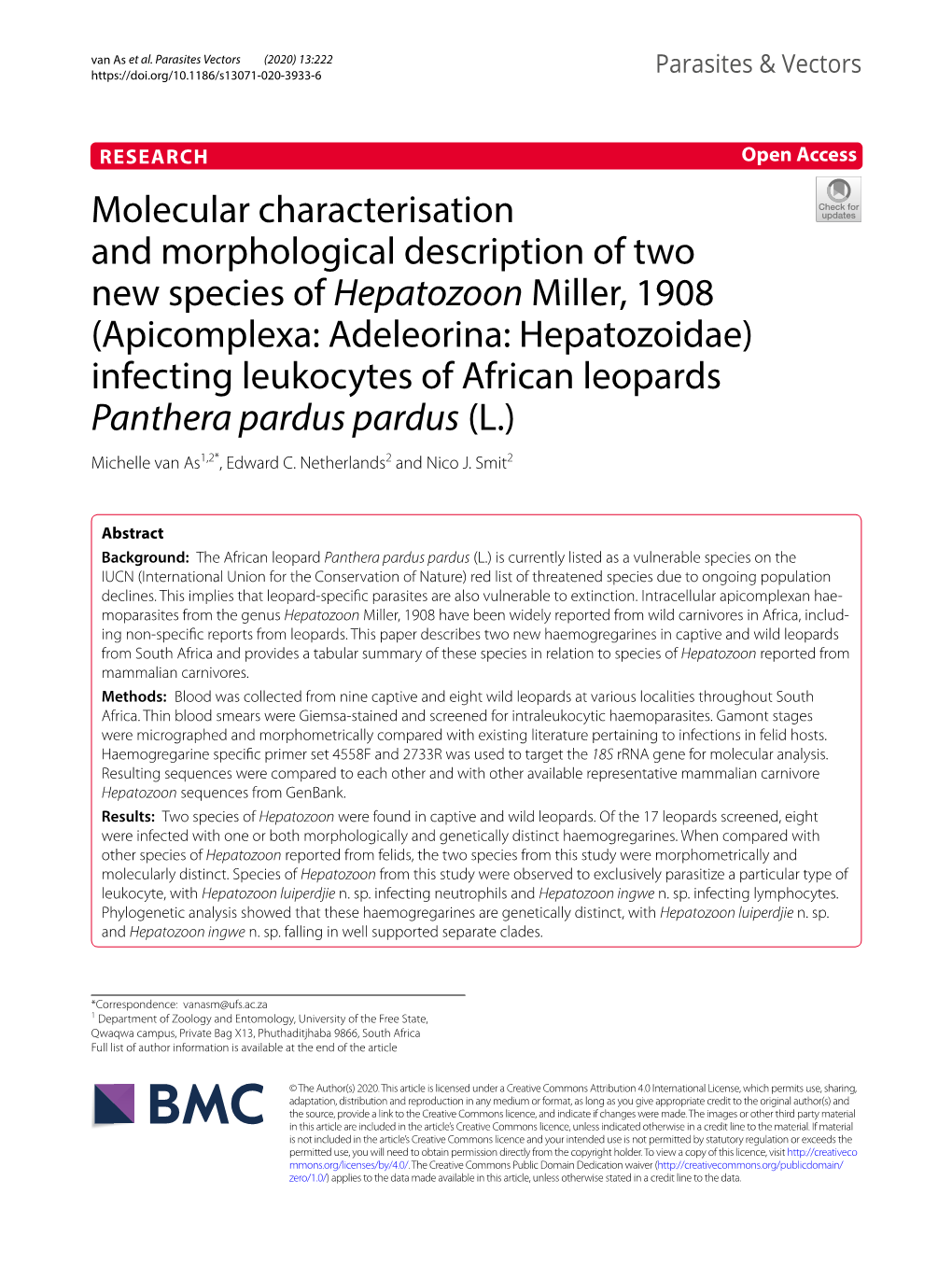 Apicomplexa: Adeleorina: Hepatozoidae) Infecting Leukocytes of African Leopards Panthera Pardus Pardus (L.) Michelle Van As1,2*, Edward C