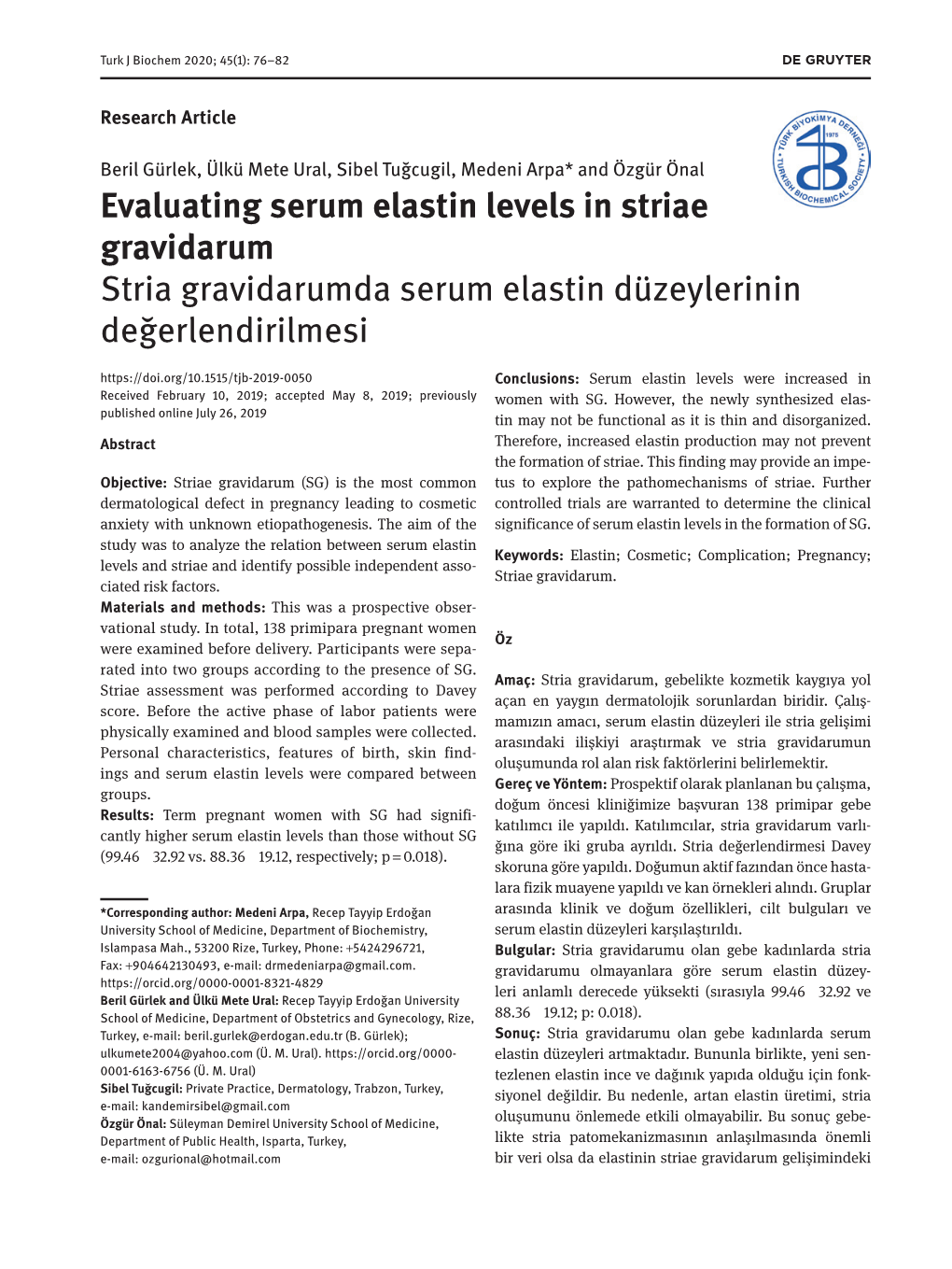 Evaluating Serum Elastin Levels in Striae Gravidarum Stria