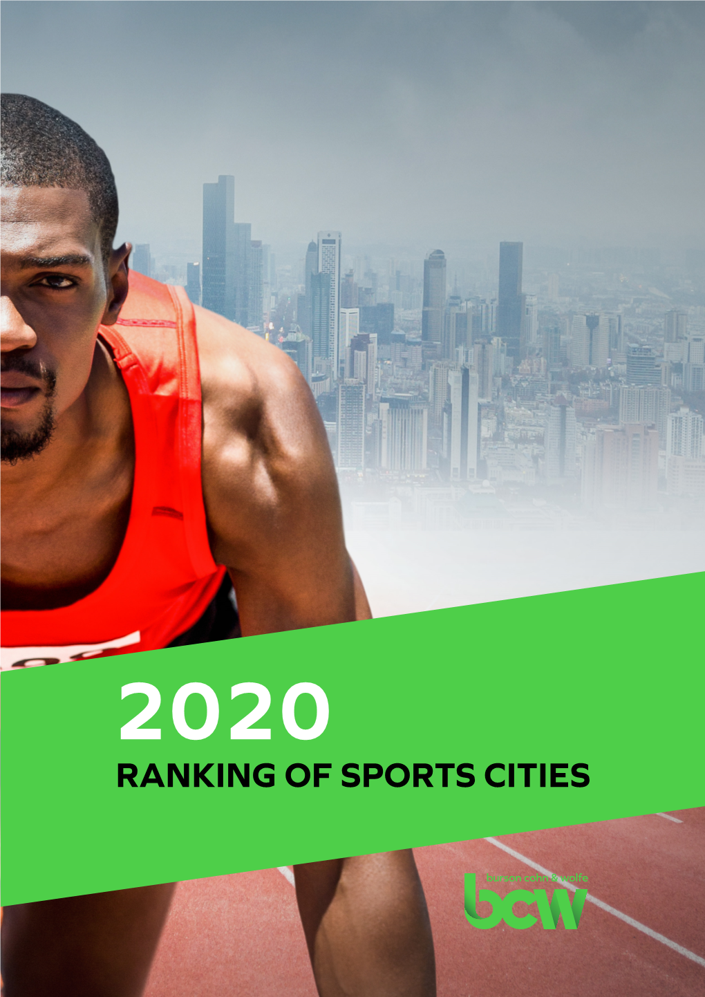 RANKING of SPORTS CITIES New York City Beats London to Reach the Top of the 2020 Ranking of Sports Cities