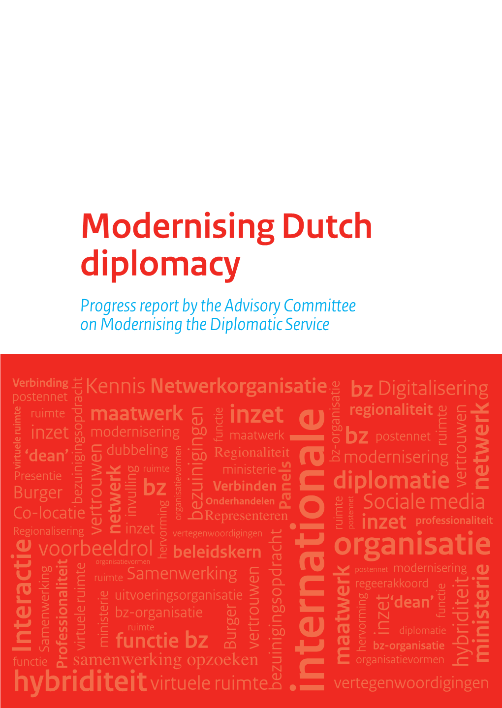 Modernising Dutch Diplomacy